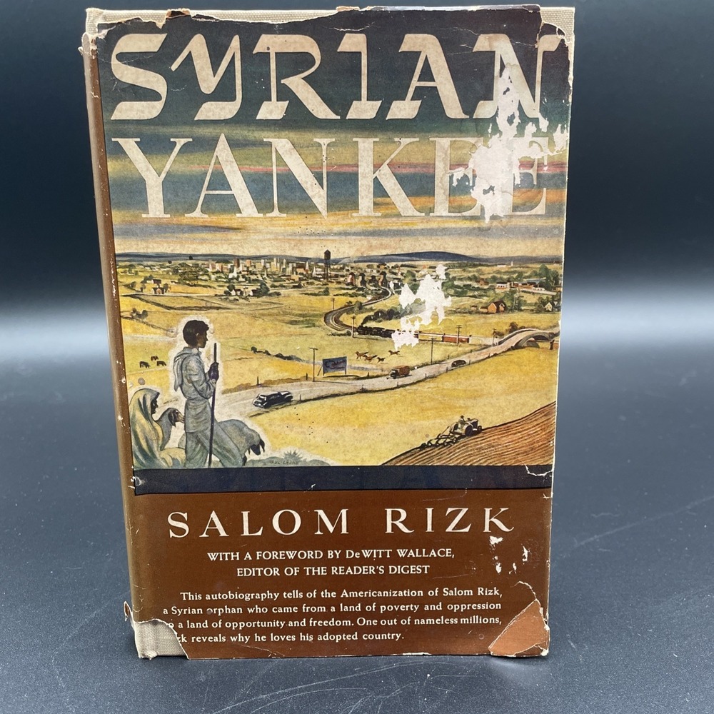Syrian Yankee by Salom Rizk Signed 2X First 1st Edition Good HC 1943 DJ